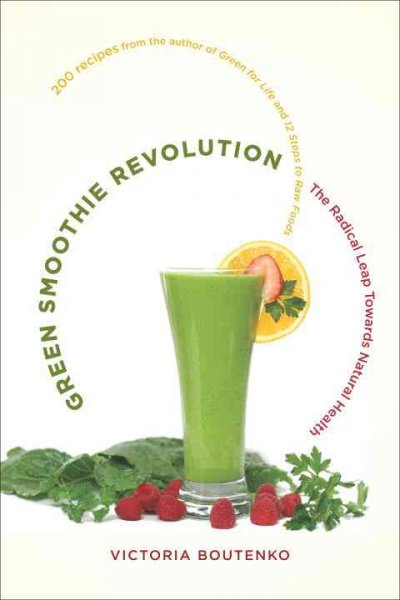 "Green Smoothie Revolution"